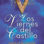 LOS VIERNES DEL CASTILLO 2019 copia