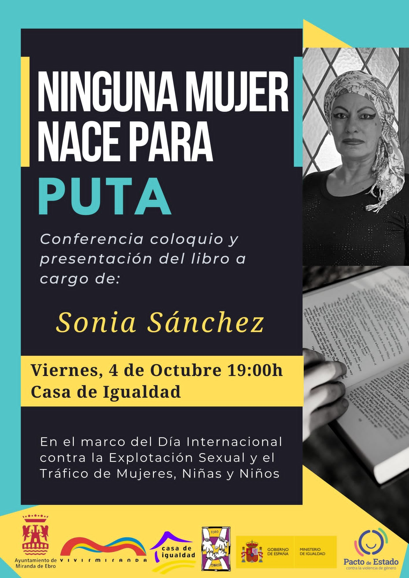 “Ninguna mujer nace para puta”, el viernes en la Casa de Igualdad